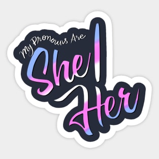 My Pronouns Are She/Her (Trans Pride Script) Sticker